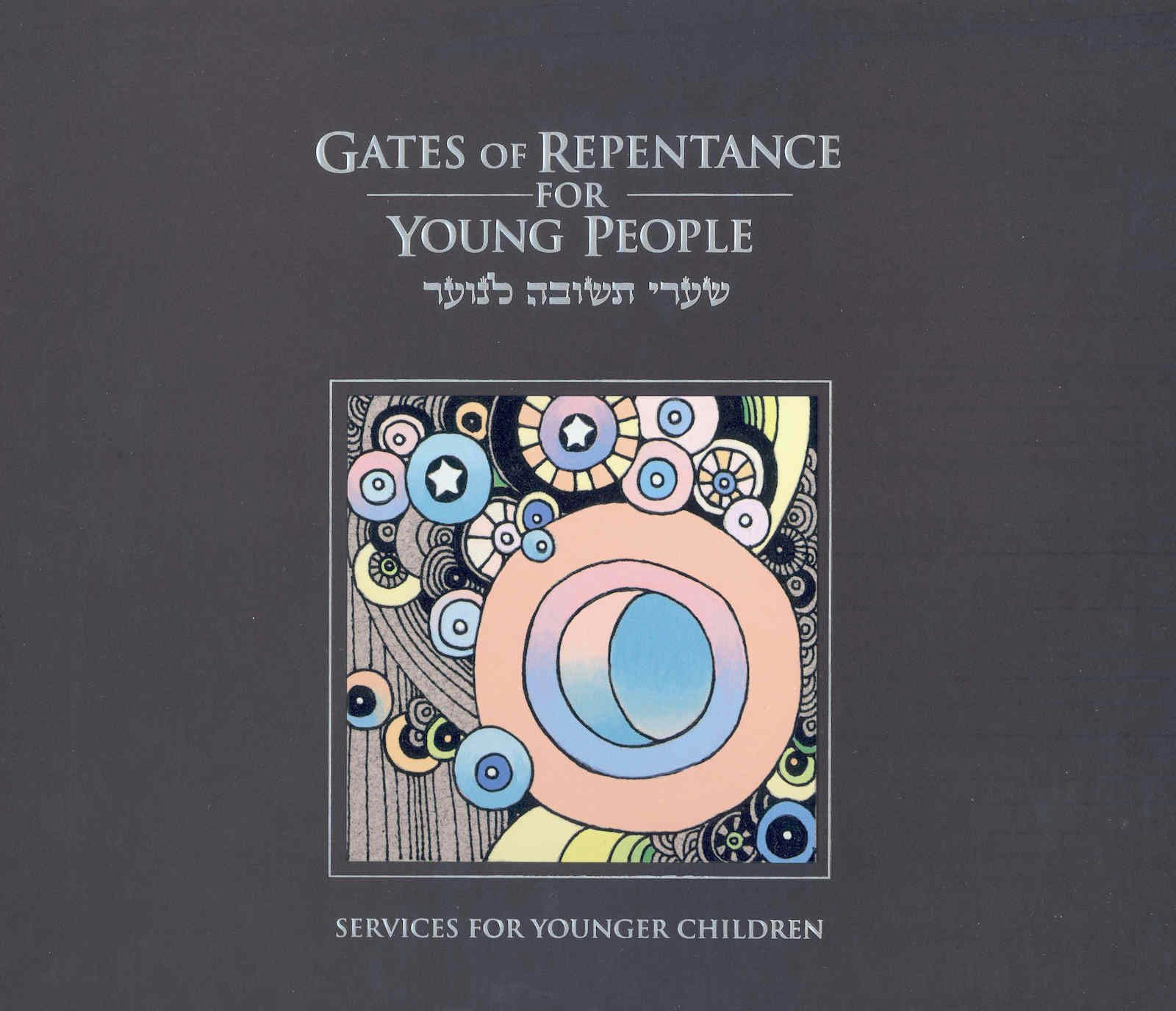 Cover of 'Gates of Repentance for Young People' by Rabbi Judith Abrams and Rabbi Paul  Citrin 
