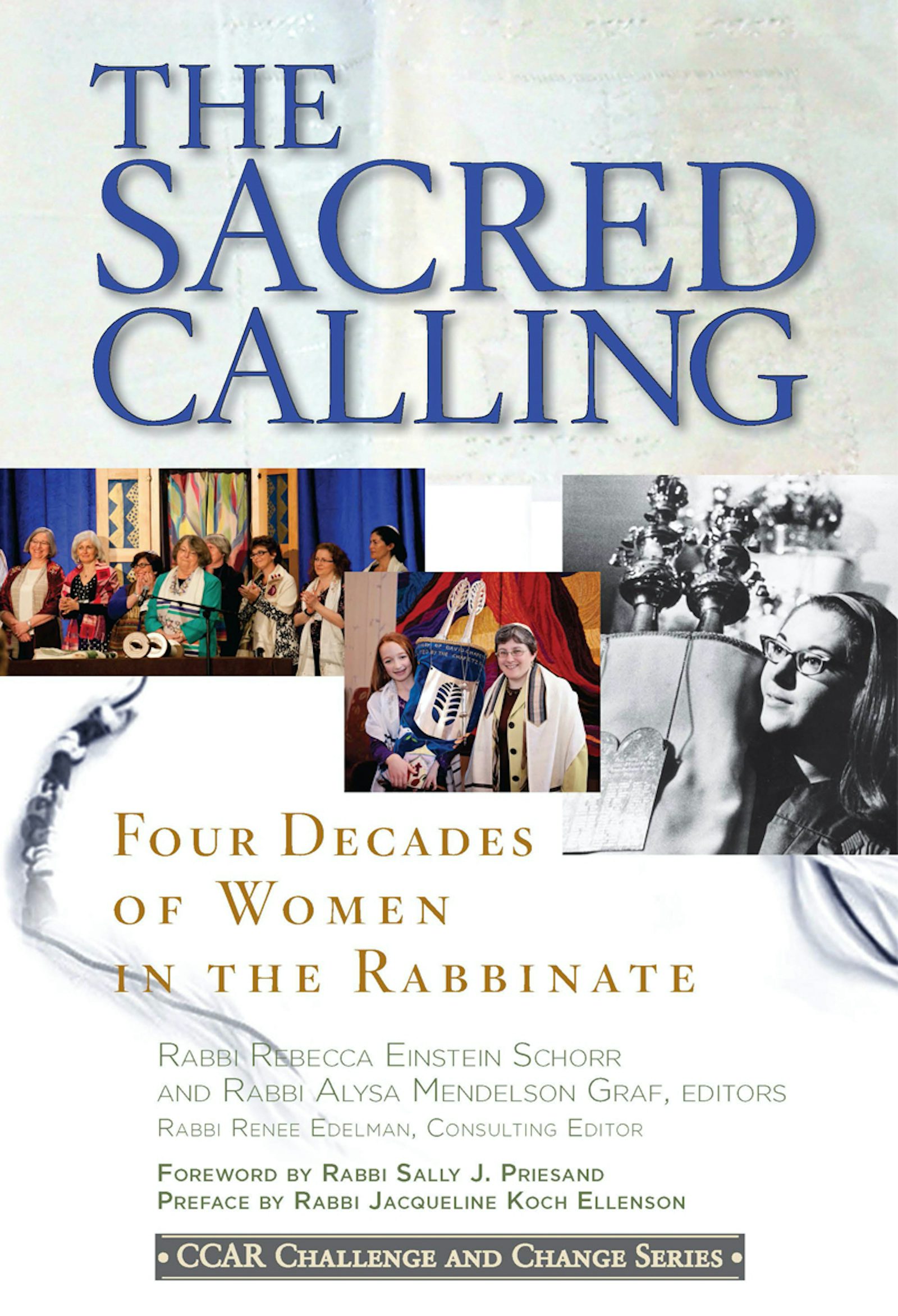 Cover of 'The Sacred Calling' by Rabbi Rebecca Einstein Schorr and Rabbi Alysa Mendelson Graf 