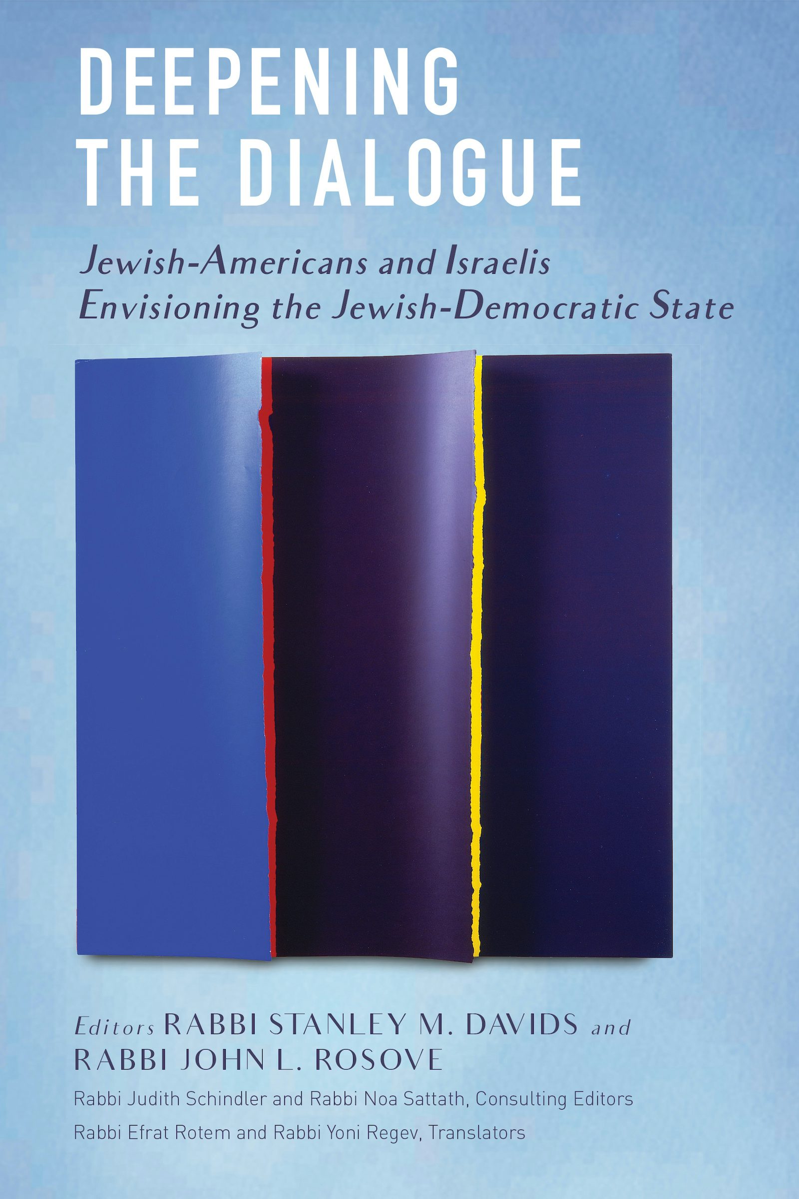 Cover of 'Deepening the Dialogue' by Stanley Davids and John Rosove 