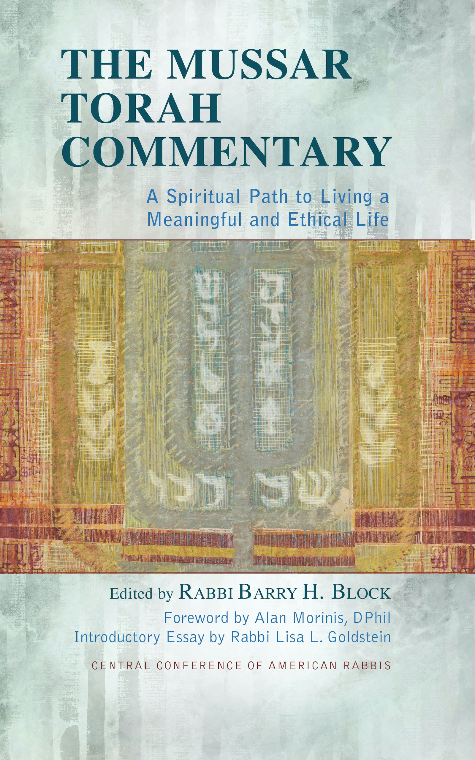 Cover of 'The Mussar Torah Commentary' by Rabbi Barry H. Block 