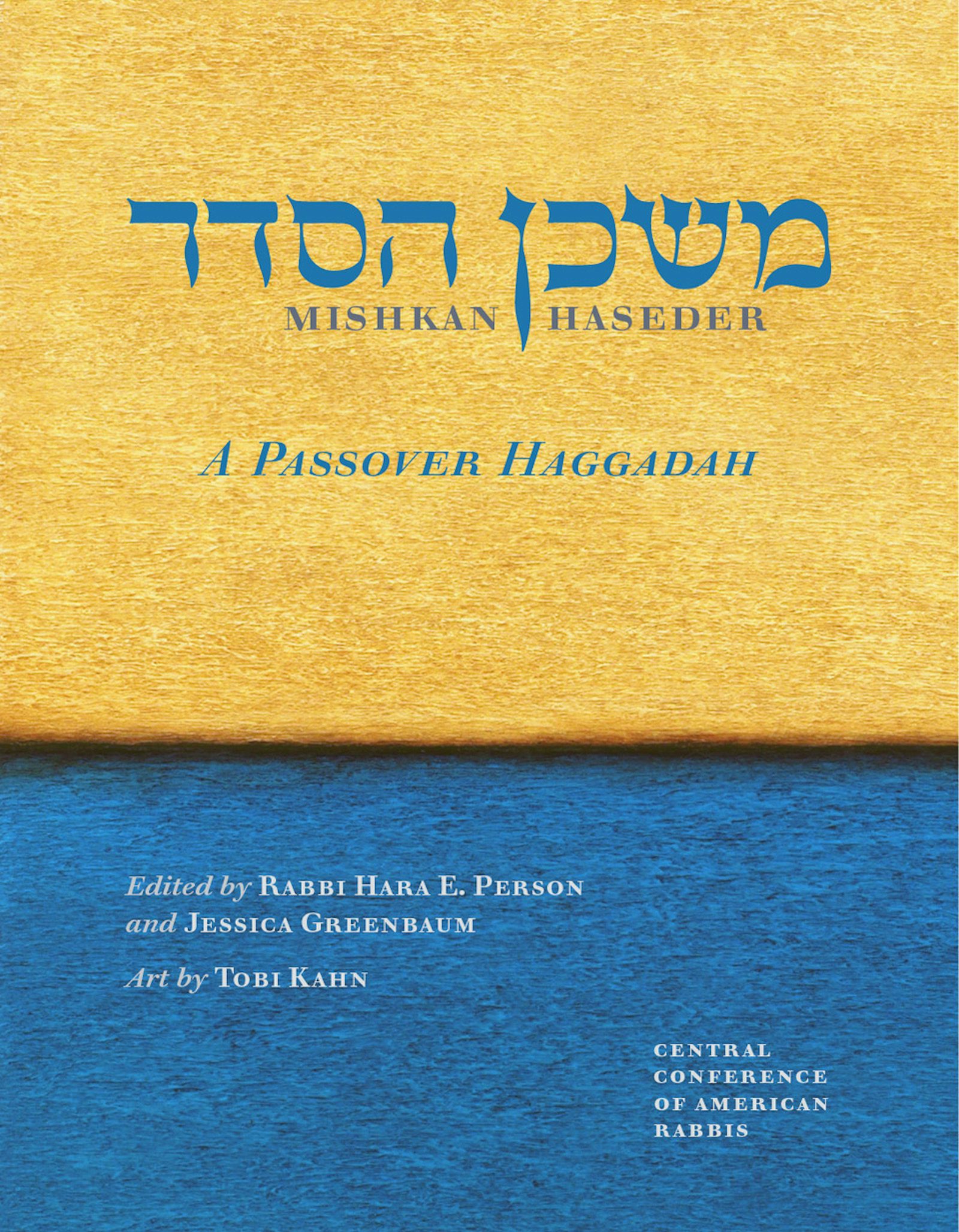 Cover of 'Mishkan HaSeder' by Rabbi Hara  E. Person and Jessica Greenbaum 