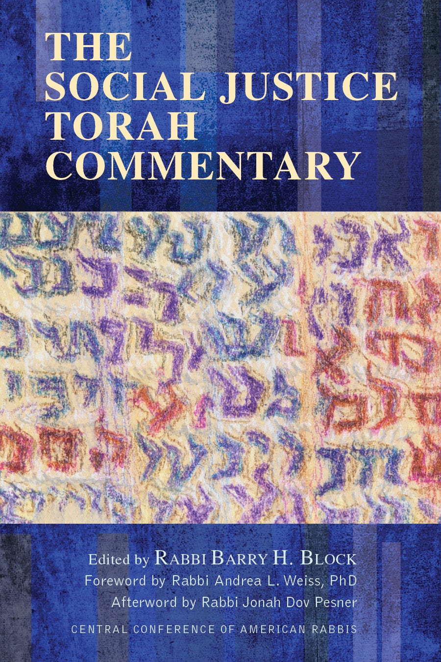 Cover of 'The Social Justice Torah Commentary' by Rabbi Barry H. Block 
