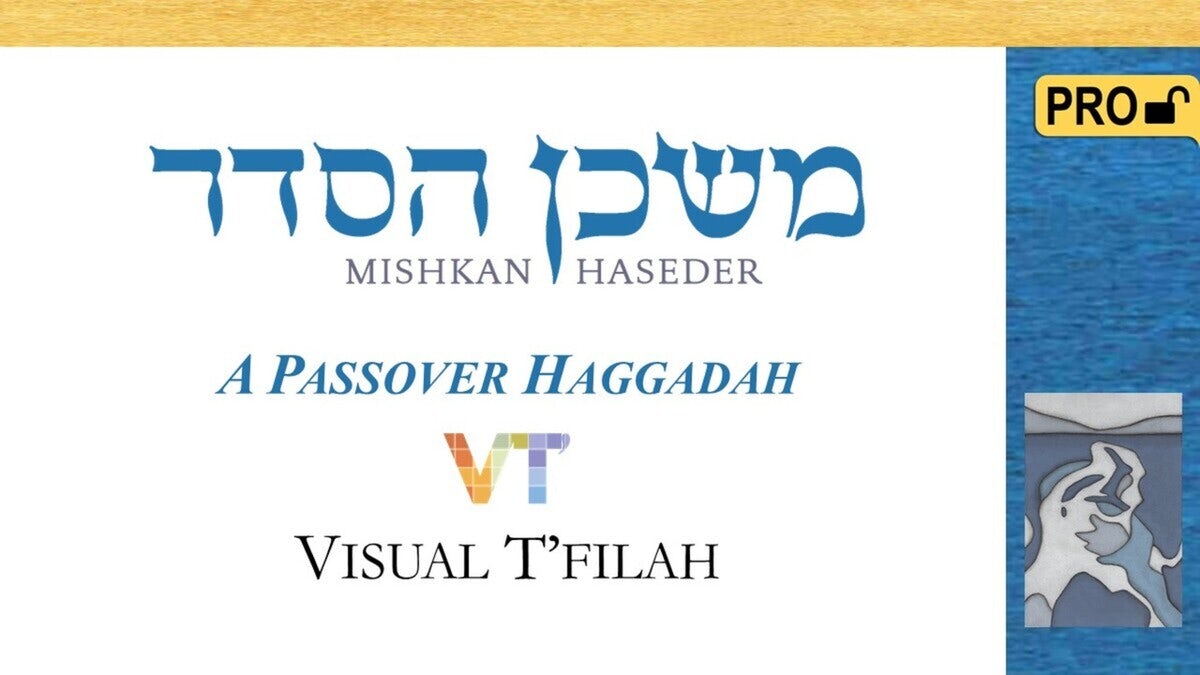 Cover of 'Mishkan HaSeder - Visual Tfilah - Pro' by Rabbi Hara  E. Person and Jessica Greenbaum 