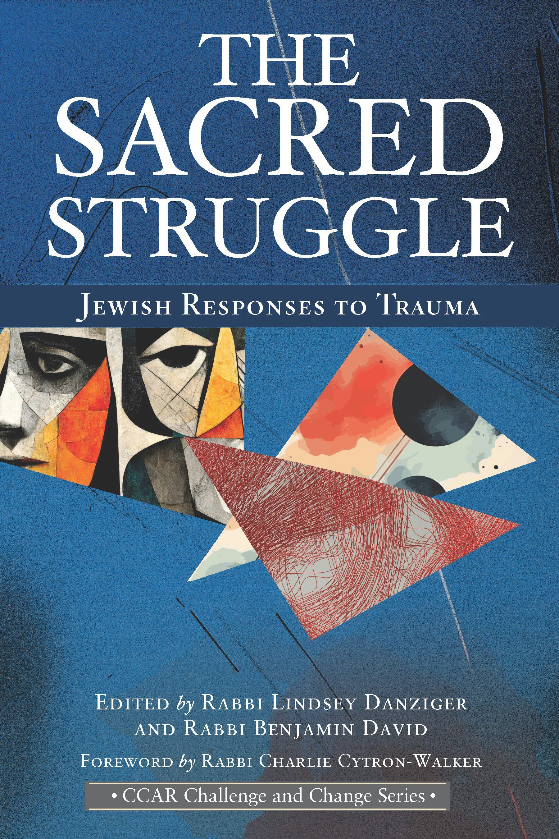 Cover of 'The Sacred Struggle' by Lindsey Danziger and Benjamin David 