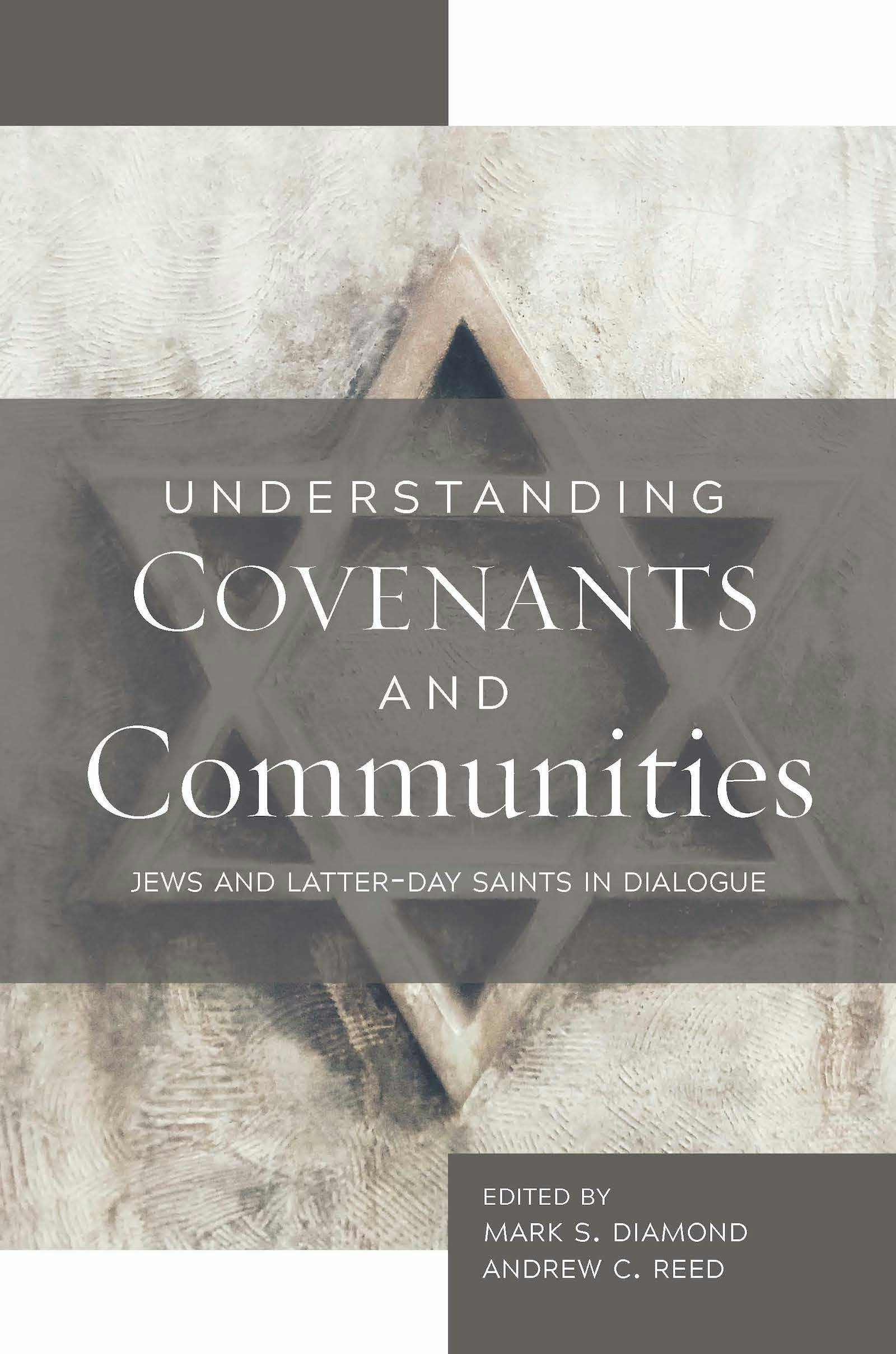 Cover of 'Understanding Covenants and Communities' by Rabbi Mark S. Diamond and Dr. Andrew C. Reed 